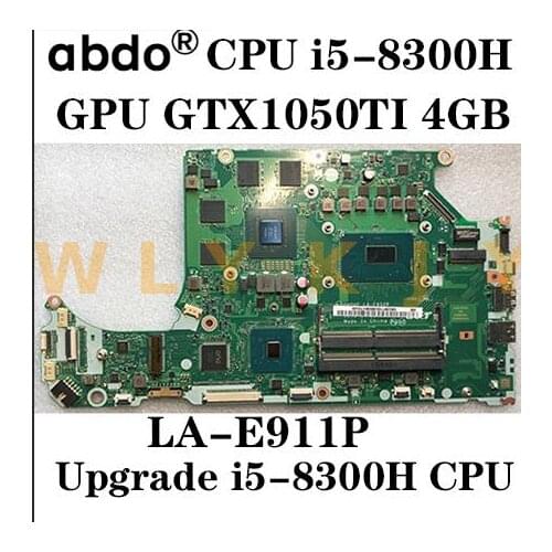 For ACER AN515-51 A715-71G laptop motherboard LA-E911P motherboard upgrade i5-8300H GTX1050TI tested 100% work compatibility