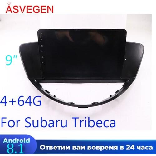 9 Inch Android 8.1 Car Video Player For Subaru Tribeca Auto Car Navigation Video Multimedia GPS Head Unit Player