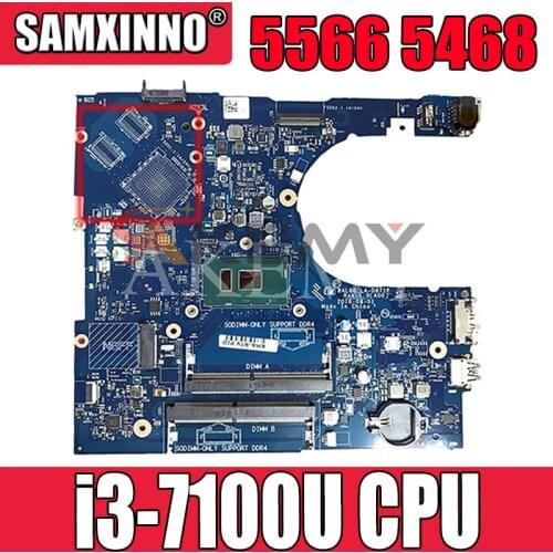 For Dell Inspiron 5566 5468 Laptop Motherboard CN-0DMD9K 0DMD9K DMD9K BAL60 LA-D871P i3-7100u DDR4 100% working