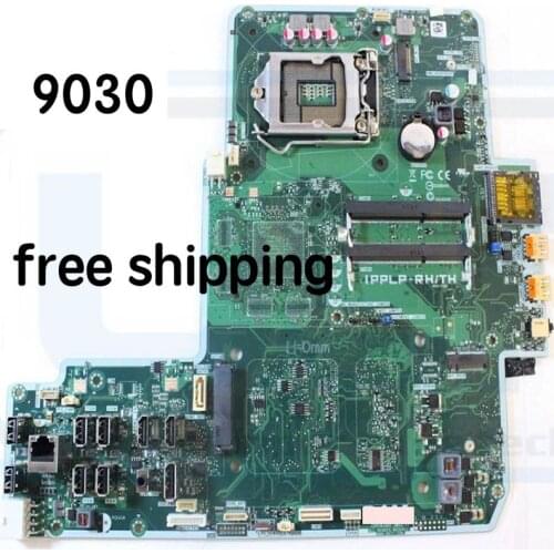 IPPLP-RH/TH for DELL Optiplex 9030 AIO motherboard CN-0VNGWR VNGWR Mainboard 100%tested fully work