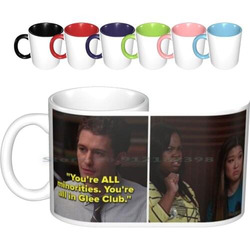 Glee-You're All Minorities. You're In Glee Club. Ceramic Mugs Coffee Cups Milk Tea Mug Glee Lea Cory Monteith Finchel Tv Show