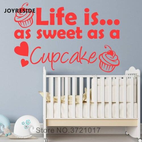 JOYRESIDE Life Is As Sweet As Cupcake Wall Decal Vinyl Sticker Quote Home Decor Kid Bedroom Wall Decal Interior Decor Mural A605