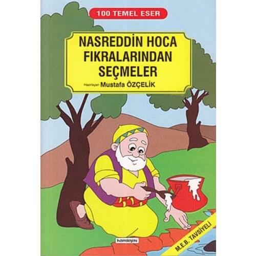 Nasreddin Swami Fıkralarından Seçmel Mustafa Özçelik Snowdrop Publications (TURKISH)