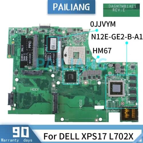 PAILIANG Laptop motherboard For DELL XPS17 L702X Mainboard 0JJVYM DAGM7MB1AE1 N12E-GE2-B-A1 HM67 DDR3 tesed