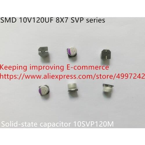 Original new 100% SMD 10V120UF 8X7 SVP series solid-state capacitor 10SVP120M (Inductor)
