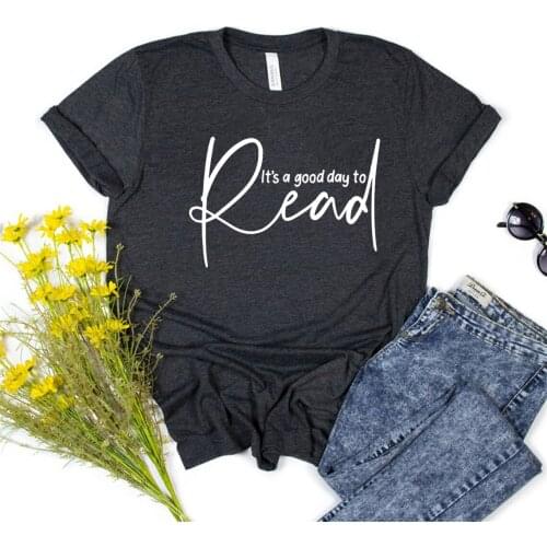 Its A Good Day To Read T-Shirt Book Lover T Shirt Reading Shirts Gift for Readers Unisex Summer Casual Tees Tops Women Tshirts