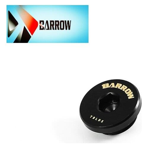TBLDS Barrow G1 / 4 Black Silver Hand tighten the lock seal sealing plug water cooling computer fittings