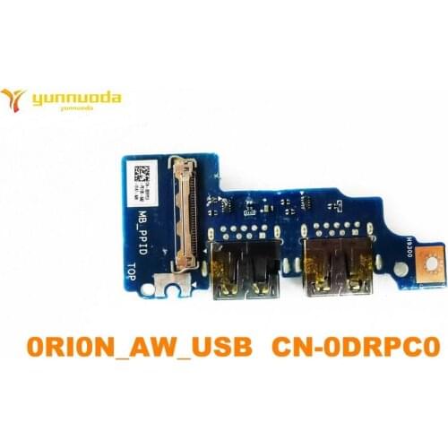 Original for DELL CN-0DRPC0 USB board 0RI0N_AW_USB CN-0DRPC0 tested good free shipping
