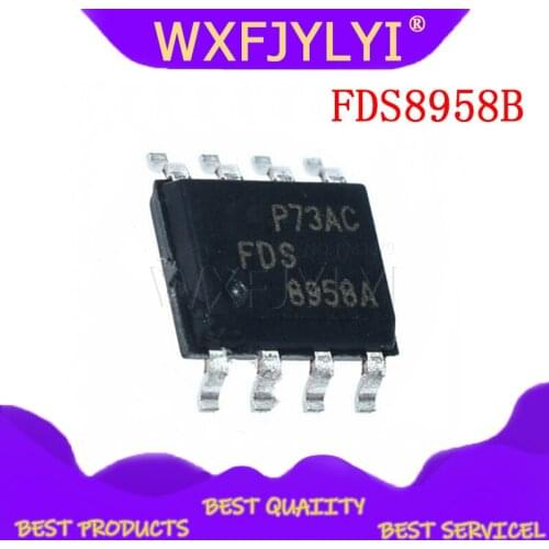 10PCS/LOT FDS8958B FDS8958A FDS8958 8958A 8958B Switching Tube MOS Tube SOP8