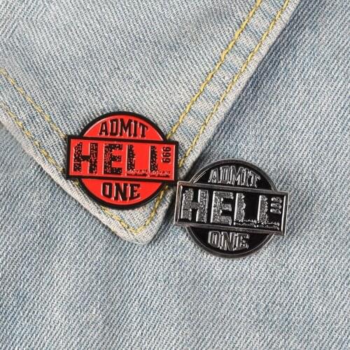 Creative HELL ADMIT ONE Enamel Pins Black Red Badges Custom Brooches Pastel Lapel pin Denim Shirt Hell Ticket Women Jewelry Gift