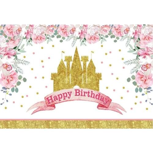 Happy Birthday Backdrop Golden Castle and Flowers Photography Background Celebration Photo Booth Studio Decor