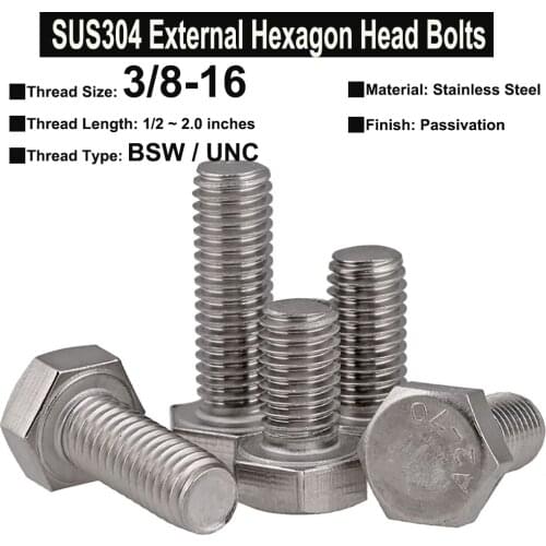 5Pcs 3/8-16x1/2~2 inches SUS304 Stainless Steel External Hexagon Head Bolt Screw BSW / UNC Thread