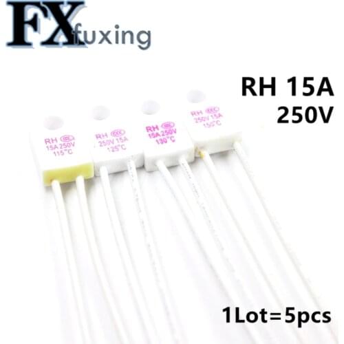 5pcs RH/Tf 95 115 125 130 135 150 180 230 Degrees Celsius 15A 250V Temperature Fuse Thermal Links Over Temperature Protector New