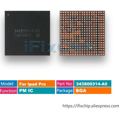 1-5pcs/lot 343S00314 For iPad 7th Pro 10.5 Power IC 343S00314-A0 A2197 A2200 A2198 PMIC Chip A1701 A1709 A1852 Main PM IC Chip