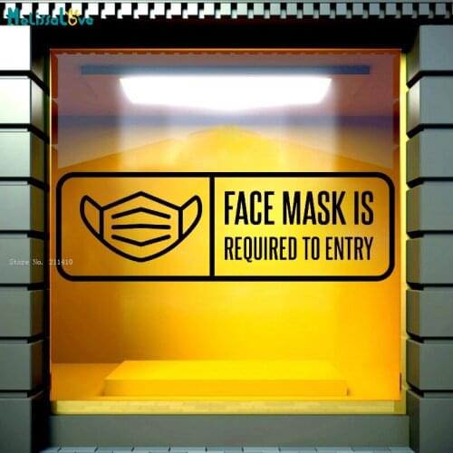 Face Mask Is Required To Entry Wall Stickers Social Default Rules Word Decals Store Window Slogan Vinyl Murals Removable YT5601