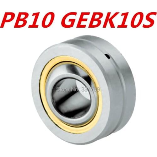 NEW GEBK10S PB10 Radial Spherical Plain Bearing with oil lubrication 10mm Bore