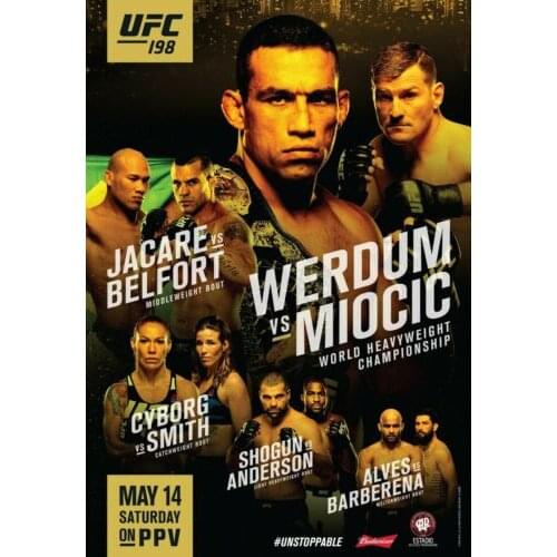 198 Werdum vs Miocic - Jacare vs Belfort Art print Silk poster Home Wall Decor