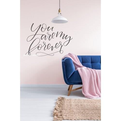 You are my Forever English Words Wall Sticker Quotes Nursery Decor Decal Vinyl Sofa Background Decor Living Room Girl Room LA291