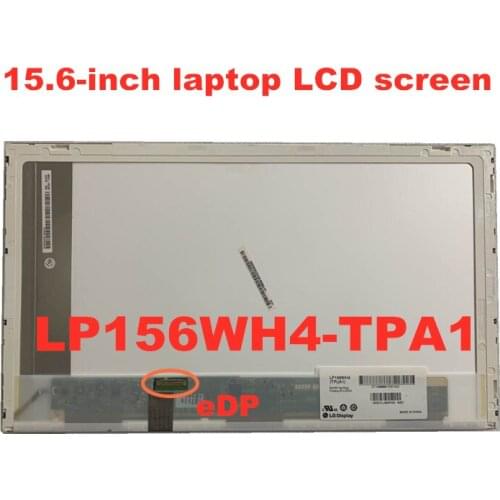 15.6-inch Laptop lcd screen matrix B156XTN02.6 N156BGE-E11 LTN156AT08 LP156WH4-TPA1 B156XTN01.0 B156XW02 V.5 eDP