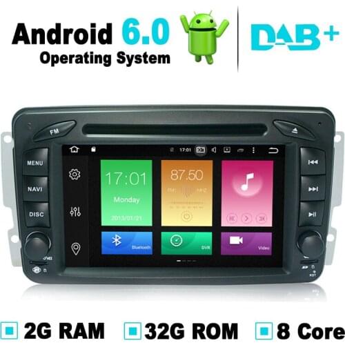8 Core, 2G RAM, 32G ROM, Android 6.0 Car GPS Navigation Media Stereo DVD Player for Mercedes W203 for Mercedes G Class W463 DAB