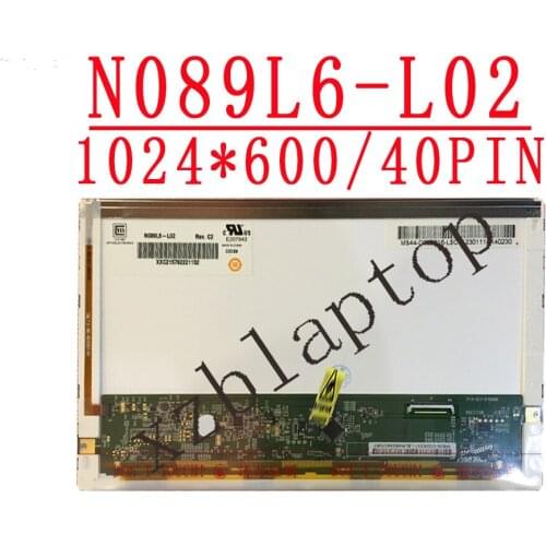 8.9inch 1024*600 40pin screen N089L6-L02 for Acer Aspire one A150 ZG5 KAV10 laptop display matrix screen fit B089AW01 HSD089IFW1