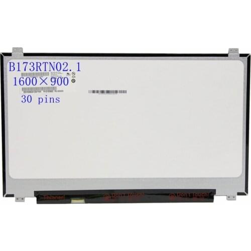 Original B173RTN02.1 B173RTN02.2 NT173WDM-N11 17.3'' Laptop Lcd Led Screen 1600X900 30 PIN