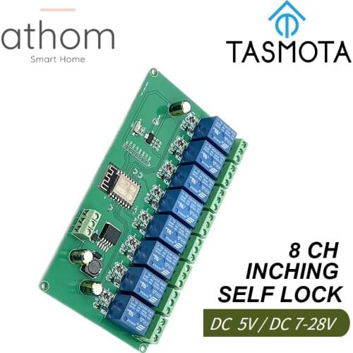 ATHOM TASMOTA 8CH 10A WiFi Relay Module Inching Switch Self-locking Entry Access Gate Control DC 5V 12V 7V-28V