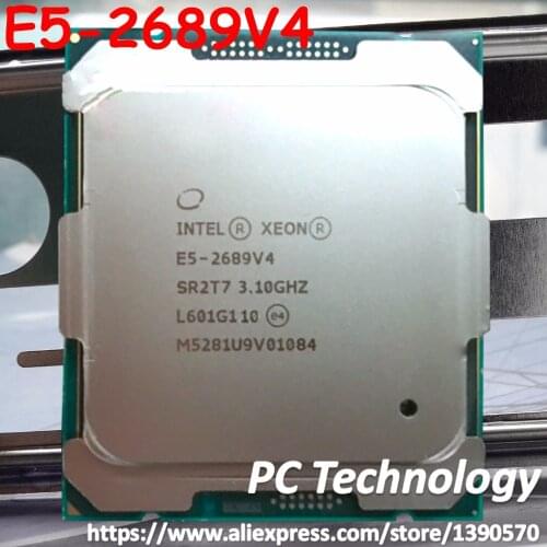 E5-2689V4 Original Intel Xeon E5 2689V4 3.10GHZ 10-Core 25MB SmartCache E5 2689 V4 FCLGA2011 165W 1 year warranty