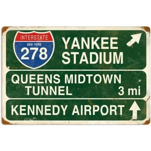 "New York Interstate 278 Yankees Queens Kennedy Airport " Tin Sign , Man Cave