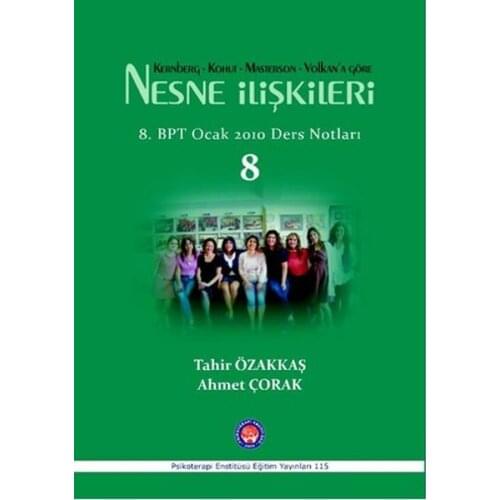 Kernberg-According To Kohut - Masterson - Volkan'a Object Relations-8. John Barren, Tahir Özakkaş. Psychotherapy Institute