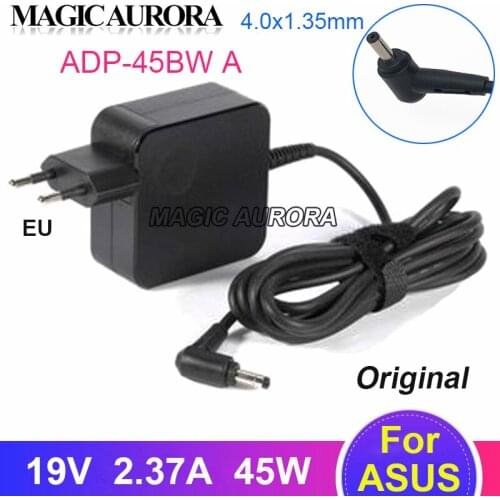 EU Plug 19V 2.37A 45W ADP-45BW A AC Adapter Laptop Charger For Asus Zenbook UX360 UX32A X201E UX52 UX305 UX21A F553M X540 X541