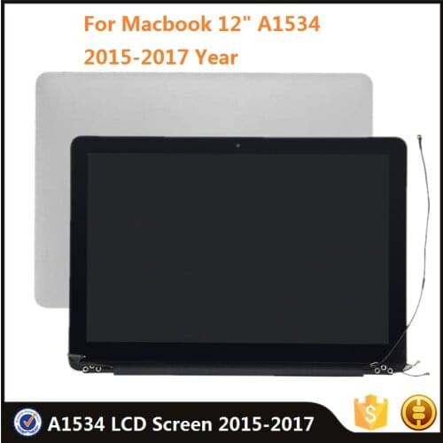 Original LCD Screen For Macbook 12" A1534 2015-2017 Year 2304*1440 Display Full Assembly 100% Tested Good Replacement Parts