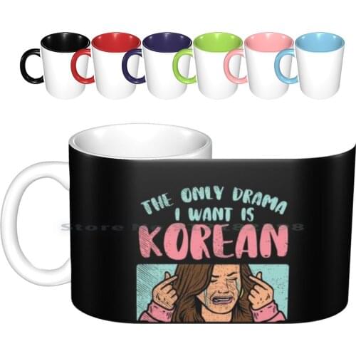 The Only Drama I Want Is Korean With English Subtitles Ceramic Mugs Coffee Cups Milk Tea Mug Kdrama Kpop Korean Hangul Drama