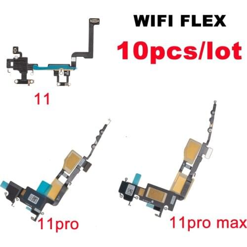 10pcs/lot New Wifi Flex For iPhone 11 Pro Max Wifi Signal Antenna Flex Cable Replacement Parts