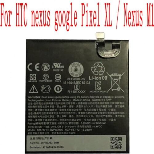 High Quality 3450mAh B2PW2100 Battery For HTC nexus google Pixel XL / Nexus M1 Cell Phone