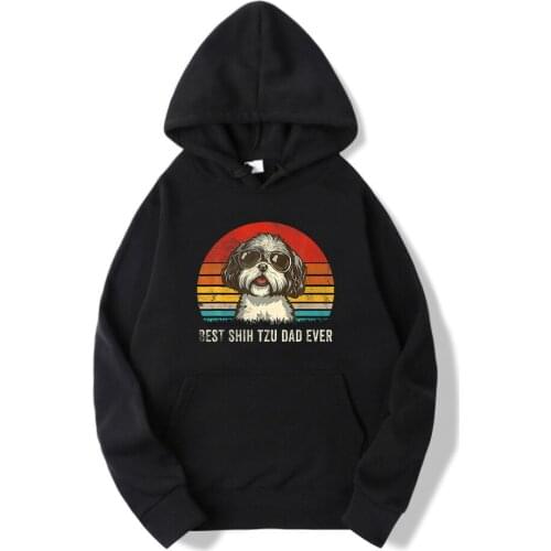 Best Shih Tzu Dad Ever Dog Mens Hoodies Casual Harajuku Sweatshirts New Autumn 2021 Fashion Hooded Fleece Simple Men Streetwear