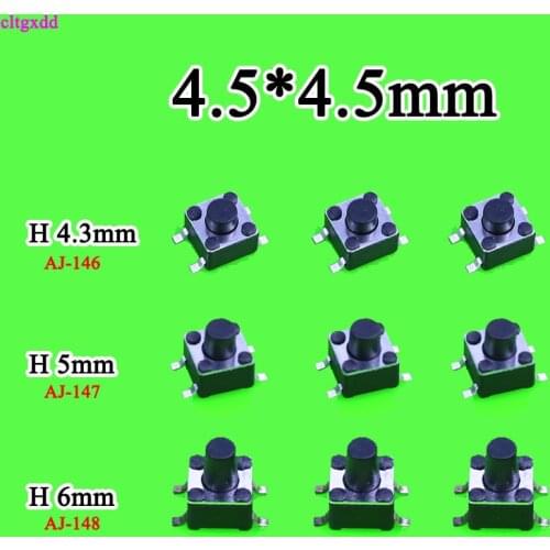 Cltgxdd 10pcs SMD 4.5X4.5X4.3 4.5*4.5*5 4.5*4.5*6MM Tactile Tact Push Button Micro Switch Momentary Push Button