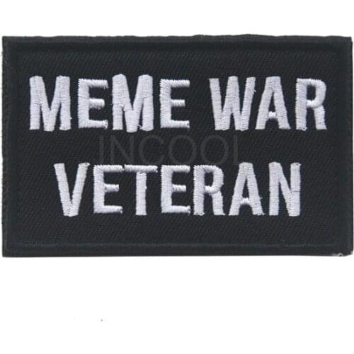 Meme War Veteran Embroidered Patch Hook & Loop Fastener Tactical Patch Emblem Badges Combat Embroidery Patches For Jacket