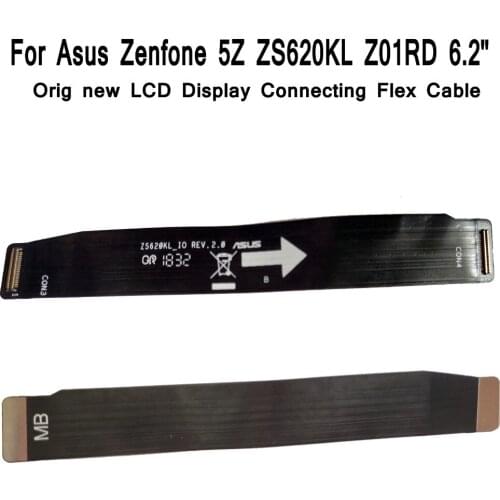 Shyueda Orig New For Asus Zenfone 5Z ZS620KL Z01RD LCD Display Connecting Flex Cable