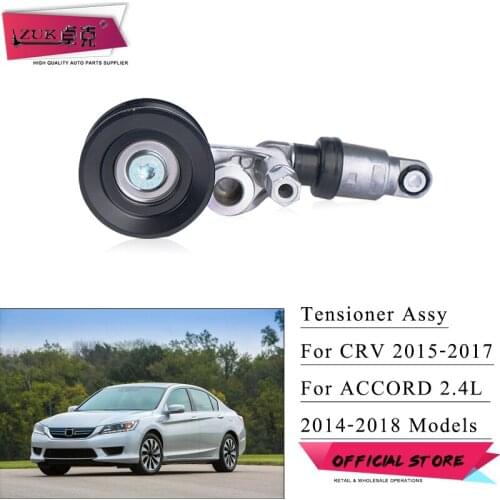 ZUK For K24 Engine Engine Belt Tensioner Assy Pulley For HONDA ACCORD 2.4L 2014 2015 2016 2017 For CRV 2015 2016 2017