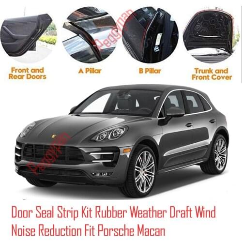 Door Seal Strip Kit Self Adhesive Window Engine Cover Soundproof Rubber Weather Draft Wind Noise Reduction Fit For Porsche Macan