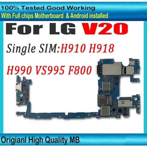 100% Original logic board For LG V20 H910 H918 H990 VS995 F800 motherboard with full chips unlocked mainboard Tested working MB