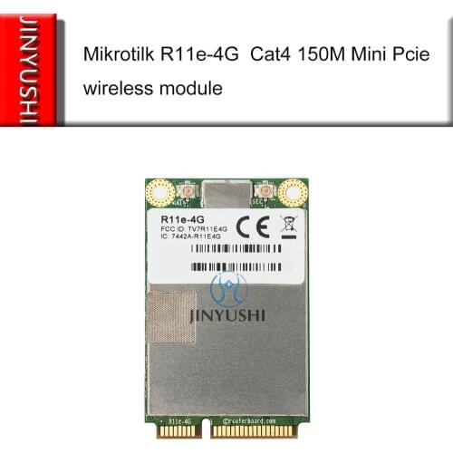 R11e-4G cat4 LTE Mini Pcie 150M wireless module for MikroTik Router LtAP mini, wAP R, RBM11G, RBM33G or others