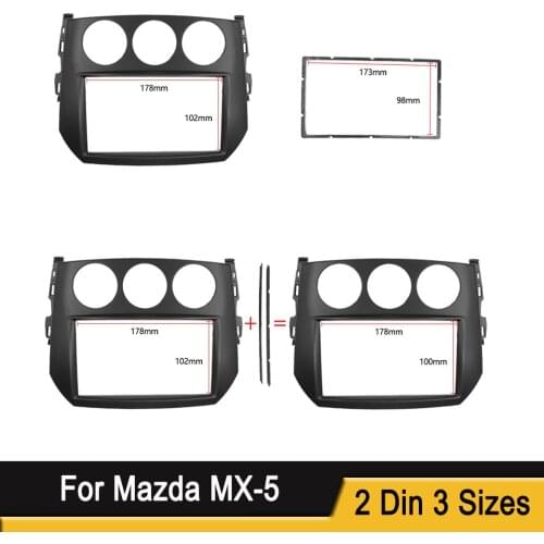 2 Din Car Audio Frame for Mazda MX-5 MX5 Miata 2005+ Dash Kit Stereo Adapter CD Trim Panel DVD Kit Fascia Facia