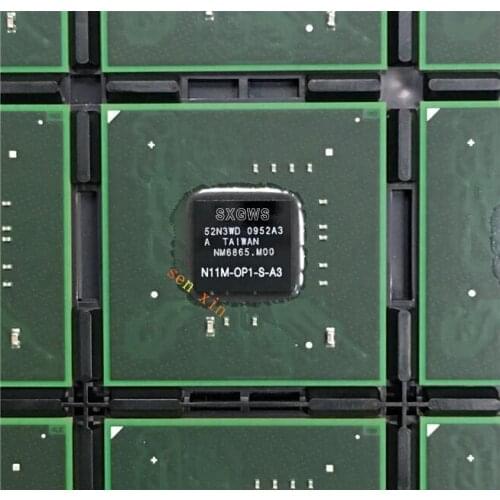 1 PCS 100% test very good N11M-OP1-S-A3 N11M OP1 S A3 BGA chip with ball tested Good Quality