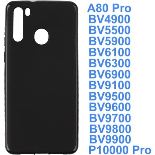 For Blackview A80Pro BV4900 BV5500 BV5900 BV6100 BV6300 BV6900 BV9100 BV9500 BV9600 BV9700 BV9800 BV9900 Case Silicon Back Cover