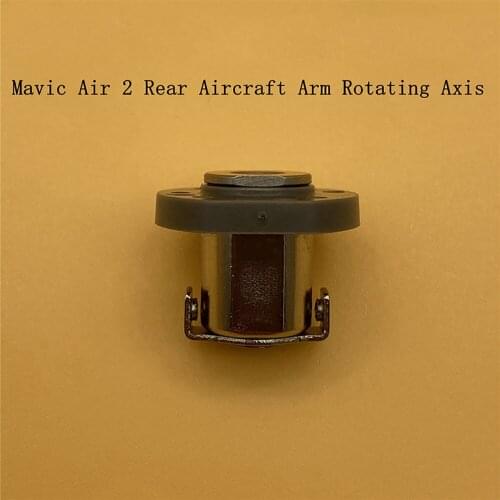 Mavic Air 2 Drone Repair Parts replacement part Front Rear Aircraft Arm Rotating Axis Replacement Arm Hinge for DJI mavic air 2