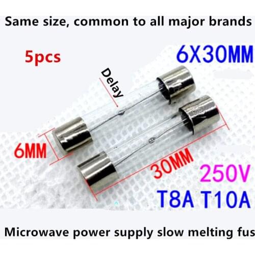 Microwave oven universal time-delay fuse tube T10A8A 250V 6X30