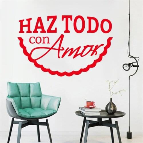 Wall Stickers Haz Todo Con Amor Spanish Quotes Mural Decals Removable Vinyl Kitchen Bedroom Livingroom Decoration Poster RU2526