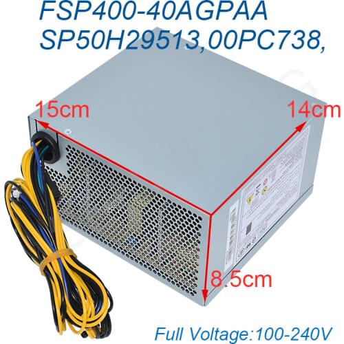 For Lenovo FSP400-40AGPAA SP50H29513 00PC738 Max 400W 10pin With Graphics Card 6pin Server Power Supply